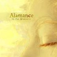 Alamance, In The Moment (CD)